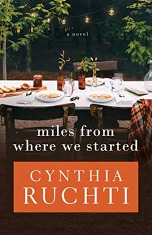 Miles from Where We Started de Cynthia Ruchti