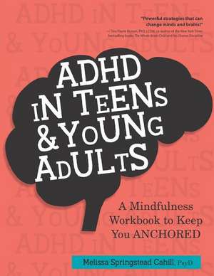 ADHD in Teens & Young Adults de Melissa Springstead Cahill