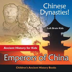 CHINESE DYNASTIES ANCIENT HIST de Left Brain Kids