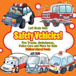 SAFETY VEHICLES FIRE TRUCKS AM de Left Brain Kids