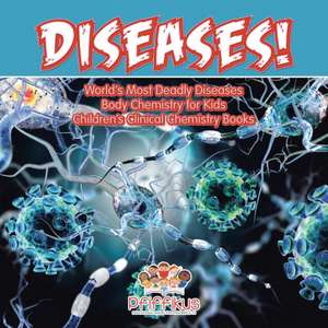 DISEASES WORLDS DEADLIEST DISE de Pfiffikus