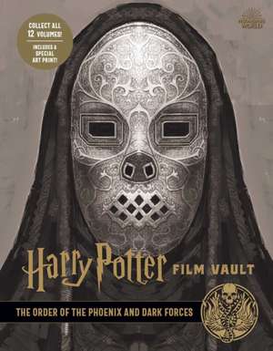 Harry Potter: Film Vault: Volume 8 de Jody Revenson