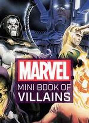 Marvel Comics: Mini Book of Villains de Scott Beatty