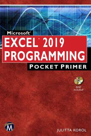 Microsoft Excel 2019 Programming Pocket Primer [With CD (Audio)] de Julitta Korol