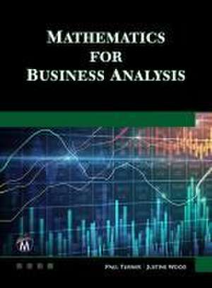 Mathematics for Business Analysis de Paul Turner