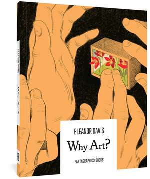 Why Art? de Eleanor Davis