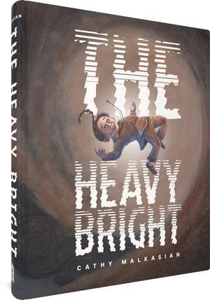 The Heavy Bright de Cathy Malkasian