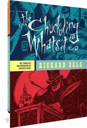 The Chuckling Whatsit de Richard Sala