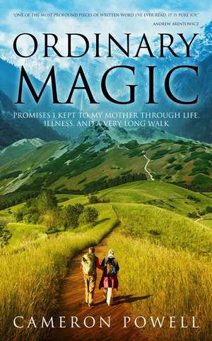 Ordinary Magic de Cameron Powell