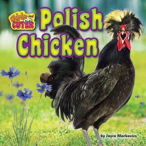 Polish Chicken de Joyce Markovics