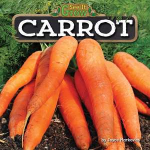 Carrot de Joyce Markovics