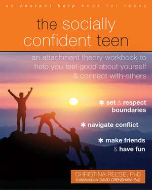 The Socially Confident Teen de Christina Reese