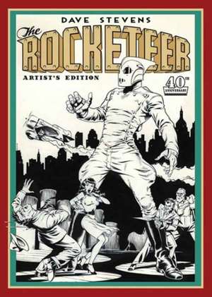 Dave Stevens' The Rocketeer Artist's Edition de Dave Stevens