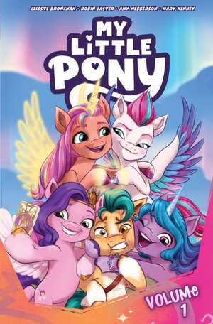 My Little Pony, Vol. 1: Big Horseshoes to Fill de Celeste Bronfman