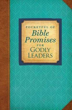 Pocketfull Promises Godly Leaders de Criswell Freeman