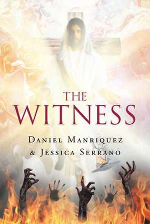 The Witness de Serrano, Jessica