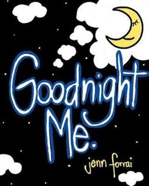 Goodnight Me de Jennifer Forrai