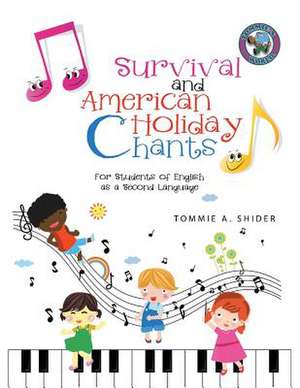 Survival and American Holiday Chants de Shider, Tommie a.