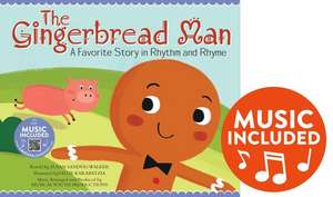 Gingerbread Man: A Favorite Story in Rhythm and Rhyme de Susan Sandvig Walker