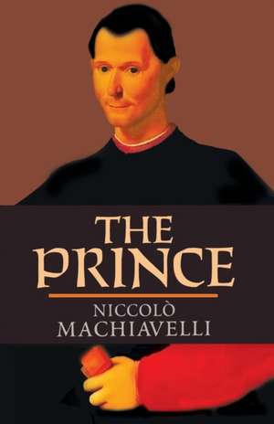 The Prince de Niccolo Machiavelli