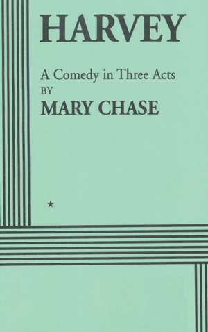 Harvey de Mary Chase