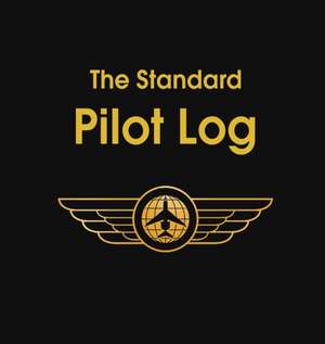 The Standard Pilot Log de Aviation Supplies & Technologies