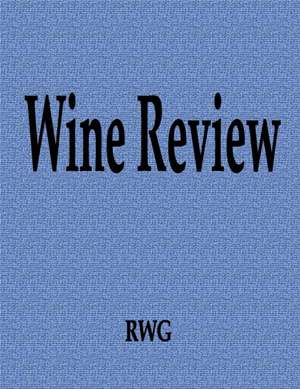 Wine Review de Rwg