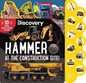 DISCOVERY HAMMER AT THE CONSTR