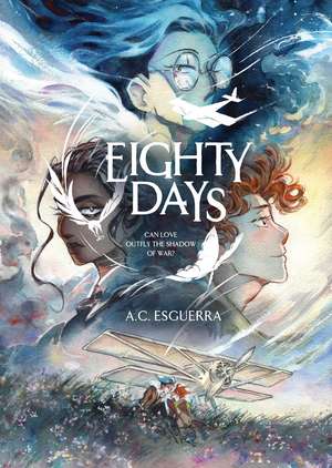 Eighty Days de A.C. Esguerra