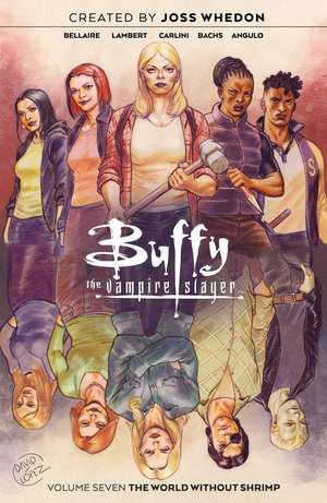 Buffy the Vampire Slayer Vol. 7 de Jordie Bellaire