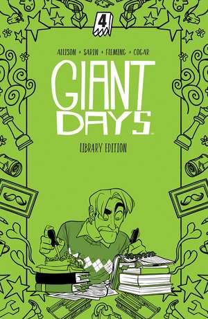 Giant Days Library Edition Vol. 4 de John Allison