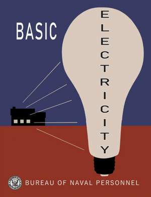 Basic Electricity de Bureau of Naval Personnel