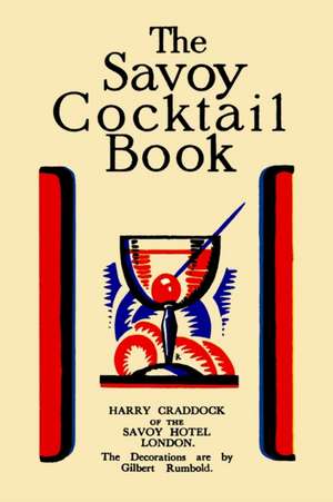 The Savoy Cocktail Book de Harry Craddock