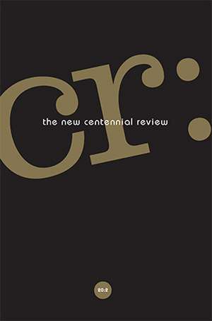 CR: The New Centennial Review 20, no. 2 de Scott Michaelsen