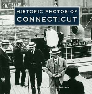 Historic Photos of Connecticut