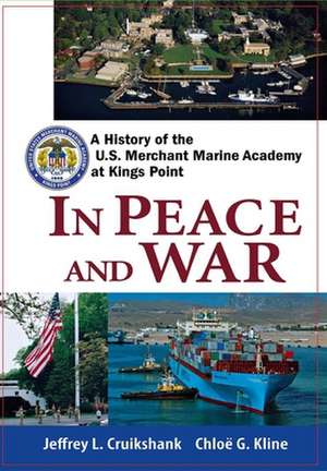 In Peace and War de Jeffrey L. Cruikshank