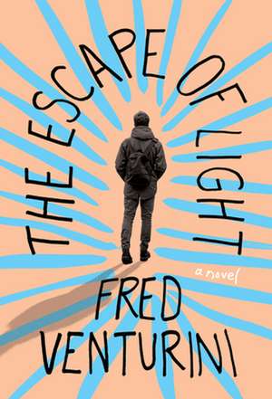 The Escape of Light de Fred Venturini