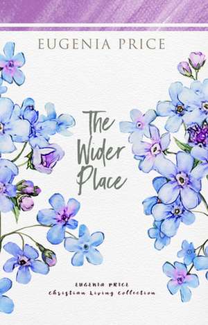 Wider Place de Eugenia Price