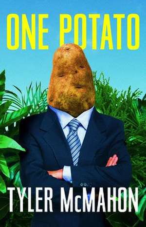 One Potato de Tyler Mcmahon