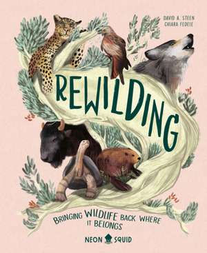 Rewilding de David A Steen