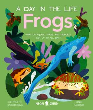 Frogs (a Day in the Life) de Itzue W Caviedes-Solis