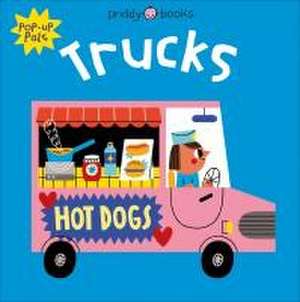 Pop-Up Pals: Trucks de Roger Priddy