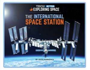 The International Space Station de Joyce Markovics