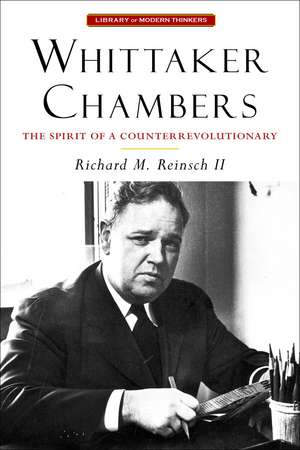 Whittaker Chambers de Richard M. Reinsch, II