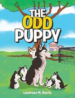 The Odd Puppy de Leetress M. Burris