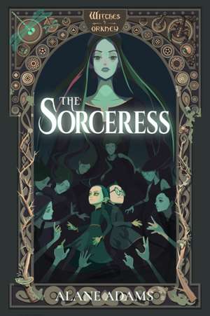 The Sorceress de Alane Adams