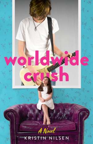 Nilsen, K: Worldwide Crush de Kristin Nilsen