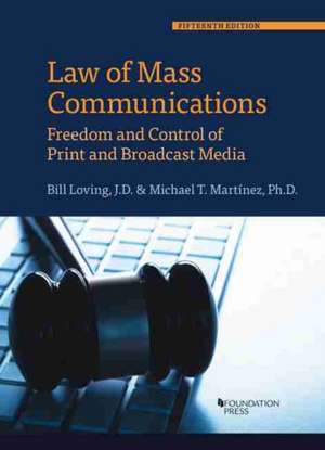 Law of Mass Communications de Michael T. Martinez