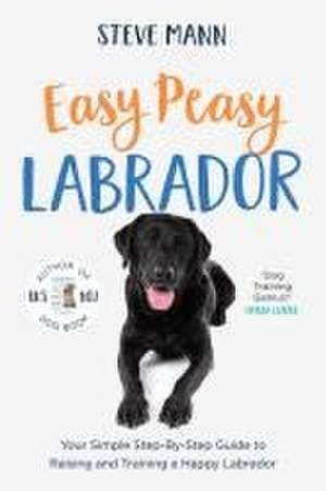 Easy Peasy Labrador de Steve Mann