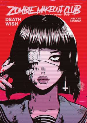 Zombie Makeout Club Vol 1: Deathwish de Peter Richardson